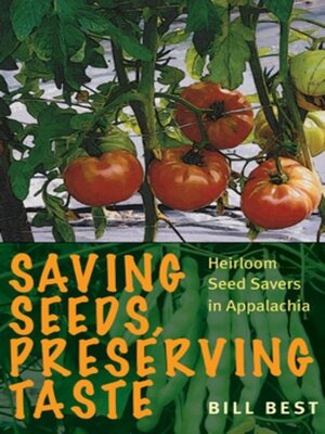 cover image of Saving Seeds, Preserving Taste